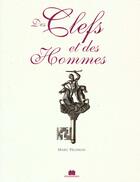 Couverture du livre « Des clefs et des hommes » de Marc Feldman aux éditions Massin