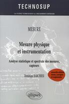 Couverture du livre « Mesure physique et instrumentation niveau A (édition 2010) » de Barchiesi aux éditions Ellipses