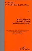 Couverture du livre « Scolarisation en milieu rural : (Amérique andine, Afrique) » de  aux éditions L'harmattan