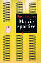 Couverture du livre « Ma vie sportive » de David Storey aux éditions Libretto