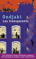 Couverture du livre « Les transparents » de Ondjaki aux éditions Points