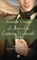 Couverture du livre « Le journal du capitaine Wentworth » de Amanda Grange aux éditions Milady