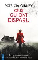 Couverture du livre « Ceux qui ont disparu » de Patricia Gibney aux éditions City