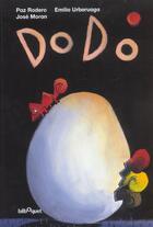 Couverture du livre « Dodo » de Rodero Paz Et Moran aux éditions Bilboquet