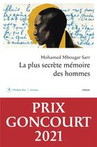 Couverture du livre « La plus secrète mémoire des hommes » de Mohamed Mbougar Sarr aux éditions Philippe Rey
