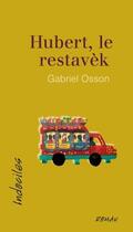 Couverture du livre « Hubert, le restavek » de Osson Gabriel aux éditions David