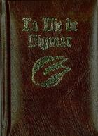 Couverture du livre « La vie de Sigmar » de Matt Ralphs aux éditions Bibliotheque Interdite