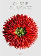 Couverture du livre « Cuisine du monde » de Paolo Paci et Roberto Mottadelli aux éditions White Star