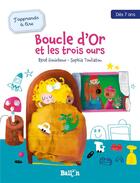 Couverture du livre « J'apprends à lire : Boucle d'Or et les trois ours » de Rene Gouichoux et Sophia Touliatou aux éditions Le Ballon