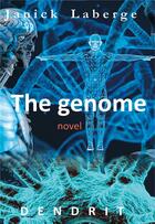 Couverture du livre « The genome » de Laberge Janick aux éditions Kobo By Fnac