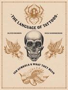 Couverture du livre « The language of tattoos » de Schonberger Nick aux éditions Frances Lincoln