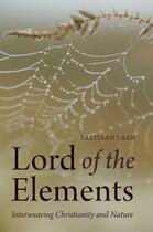Couverture du livre « Lord of the Elements » de Baan Bastiaan aux éditions Floris Books Digital