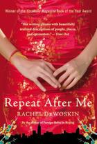 Couverture du livre « Repeat After Me » de Dewoskin Rachel aux éditions Overlook