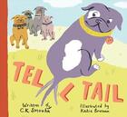 Couverture du livre « Tell tail » de C K Smouha/Brosnan K aux éditions Cicada