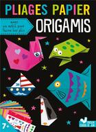 Couverture du livre « Pliages papier ; origamis » de  aux éditions Deux Coqs D'or