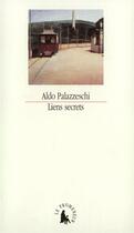 Couverture du livre « Liens secrets et autres recits » de Aldo Palazzeschi aux éditions Gallimard