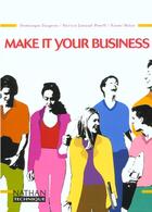 Couverture du livre « Make it your business bts eleve 2002 » de Daugeras/Malan aux éditions Nathan