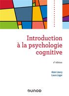 Couverture du livre « Introduction à la psychologie cognitive (2e édition) » de Alain Lieury et Laure Leger aux éditions Dunod