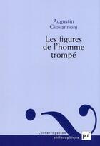 Couverture du livre « Les figures de l'homme trompé » de Augustin Giovannoni aux éditions Puf