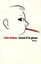 Couverture du livre « Journal d un garcon » de Colas Gutman aux éditions Ecole Des Loisirs