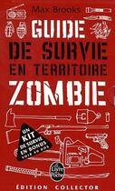 Couverture du livre « Guide de survie en territoire zombie + bonus ; coffret » de Max Brooks aux éditions Le Livre De Poche
