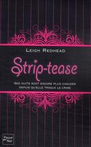 Couverture du livre « Strip - tease » de Redhead Leigh aux éditions Fleuve Editions