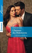 Couverture du livre « L'héritier des Makricosta » de Dani Collins aux éditions Harlequin