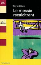 Couverture du livre « Le messie recalcitrant » de Richard Bach aux éditions J'ai Lu