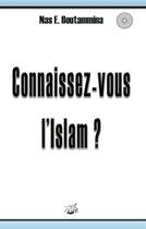 Couverture du livre « Connaissez-vous l'Islam ? » de Nasr Eddine Boutammina aux éditions Books On Demand