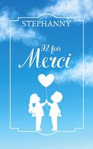 Couverture du livre « 92 fois merci » de Stephanny Stephanny aux éditions Books On Demand