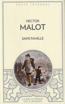 Couverture du livre « Sans famille » de Hector Malot aux éditions Archipoche