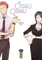 Couverture du livre « Otaku otaku t.2 » de Fujita aux éditions Kana