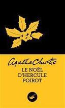 Couverture du livre « Le Noël d'Hercule Poirot » de Agatha Christie aux éditions Le Masque