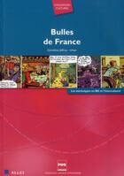 Couverture du livre « Bulles de France » de Geraldine Jeffroy aux éditions Pu De Grenoble