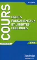 Couverture du livre « Droits fondamentaux et libertés publiques » de Xavier Bioy aux éditions Lgdj