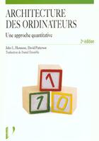 Couverture du livre « Architecture Des Ordinateurs 3eme Edition » de Hennessy aux éditions Vuibert