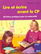 Couverture du livre « Lire ecrire avant le cp » de Daumas/Leroul aux éditions Retz