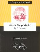 Couverture du livre « Dickens, david copperfield » de Escales aux éditions Ellipses Marketing
