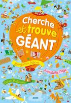 Couverture du livre « Cherche et trouve géant » de Didier Balicevic et Benjamin Becue et Mege Annabelle aux éditions Philippe Auzou