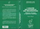 Couverture du livre « L'analyse relationnelle des organisations » de Alessandro Lomi aux éditions L'harmattan