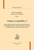 Couverture du livre « Oeuvres complètes t.7 ; contes et nouvelles t.2 » de Theophile Gautier aux éditions Honore Champion