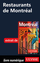 Couverture du livre « Restaurants de Montréal » de Collectif Ulysse aux éditions Ulysse