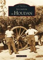 Couverture du livre « Le canton de Houdan » de  aux éditions Editions Sutton