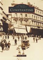 Couverture du livre « Constantine » de Teddy Alzieu aux éditions Editions Sutton