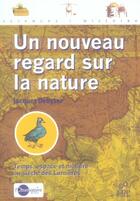 Couverture du livre « Nouveau regard sur la nature » de Debyser J. aux éditions Edp Sciences