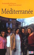 Couverture du livre « Mediterranee » de Emmanuelle De Boysson aux éditions Tf1 Editions