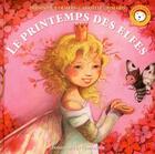 Couverture du livre « Le printemps des elfes ; le petit gnouf » de Dominique Demers et Gabrielle Grimard aux éditions Dominique Et Compagnie