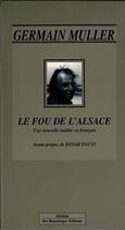 Couverture du livre « Le Fou De Lalsace » de Germain Muller aux éditions Do Bentzinger