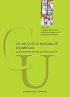 Couverture du livre « Les recits de la marginalite en amerique » de Bertin-Elisabeth C. aux éditions Caraibeditions