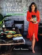 Couverture du livre « Ma cuisine avec 4 ingrédients 2 ; recettes low-carb & céto » de Pascale Naessens aux éditions Lannoo